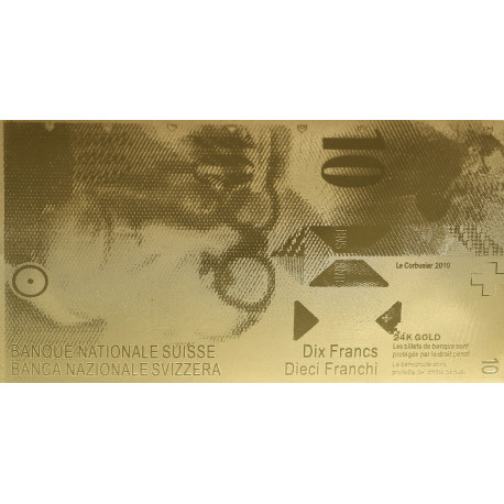 Reproduction billet 10 Francs Suisse - Doré Or fin 24 carats
