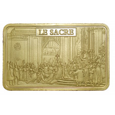 Napoléon 1er - Le Sacre - Lingot doré or fin 24 carats
