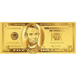 REPRODUCTION BILLET 5 DOLLARS  US - DORE OR FIN 24 CARATS